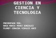 GESTION EN CIENACI Y TECNOLOGIA