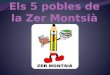 Els 5 pobles de la Zer Montsià