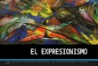 El expresionismo historia del Arte