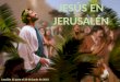 Leccion #12 "JESÚS EN JERUSALÉN"