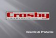 Relación de productos Crosby Neumáticos