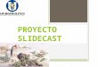 Proyecto slidecast 2