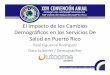 Impacto de los cambios demográficos en los servicios de salud, Puerto Rico