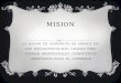 Mision y  vision