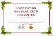 Exposición navidad CEIP CERVANTES 2014