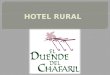 Hotel Rural El Duende del Chafaril. Cáceres