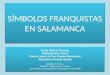 Simbolos franquistas en Salamanca.Colectivo 4ºESO.Feb09