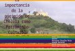 Importancia de la Pirámide de Cholula como Patrimonio Cultural