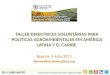 Directrices Voluntarias para Políticas Agroambientales en América Latina y el Caribe