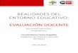 REALIDADES DEL ENTORNO EDUCATIVO: EVALUACIÓN DOCENTE