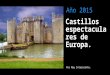 De Ruta Por los Castillos espectaculares de europa