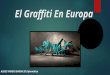 Graffiti en Europa