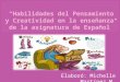Habilidades del pensamiento y creatividad en la asigantura de español