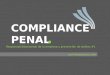 Compliance penal ó responsabilidad penal de la empresa. Introducción