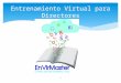 Entrenamiento virtual para directores