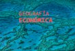 Geografía Economica (Ada)