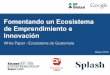Entendiendo el ecosistema de emprendimiento: Guatemala
