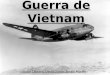 Guerra de vietnam [david, victor y sergio]