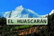 Reserva Nacional Huascaran