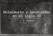 Holocausto y genocidios en el siglo xx