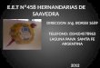 E.E.T Nº 458 HERNANDARIAS DE SAAVEDRA