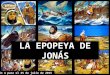 3T2015 Lección 4 - La Epopeya de Jonás - Presentación