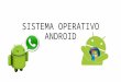 Sistema operativo android (1)