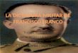 La Dictadura Militar de Francisco Franco (1939-1975)