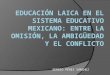 Educación laica en el sistema educativo mexicano