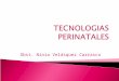 Tecnologias perinatales