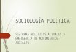 Sociología Política Clase 2