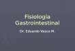 1 fisiologia gastrointestinal