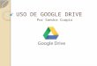 Uso de google drive