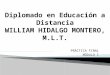 Presentación Diplomado en Educación a Distancia por William Hidalgo M