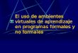 El uso-de-ambientes-virtuales-de-aprendizaje-en-programas-formales-y-no-formales