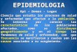 Clase 1   introducción de la epidemiologia