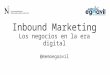 Inbound Marketing: los negocios en la era digital