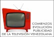 LA TELEVISIÓN EN VENEZUELA