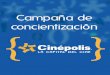 Diseño Sustentable-Campaña de Concientización-Cinepolis-Andrea Calderón, Ana Cecy Robles