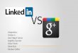 Google + VS LINKEDIN