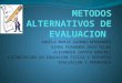 Metodos alternativos de evaluacion (1) talero 1