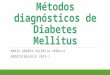 Métodos diagnósticos de diabetes mellitus
