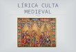 Lírica culta medieval