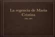 Regencia de María Cristina