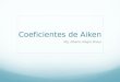 Los coeficientes de Aiken: Su importancia para el análisis de confiabilidad y validez. - Alberto Alegre Bravo