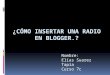 Cómo insertar un radio en blogger