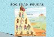 Sociedad  feudal