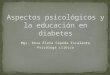 Aspectos psicológicos y la educación en diabetes