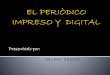 Periodismo Impreso y Digital ORLANY GUEDEZ