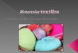 Materiales textiles
